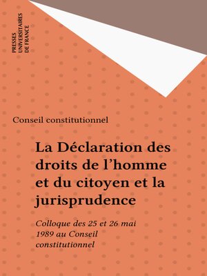 cover image of La Déclaration des droits de l'homme et du citoyen et la jurisprudence